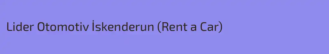 Lider Otomotiv İskenderun (Rent a Car)
